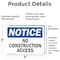 Signmission No Construction Access OSHA Notice Sign, Vinyl Decal, 5in W x 3.5in L, 2PK OS-2PACK-NS-D-35-L-14464 - alternate 6